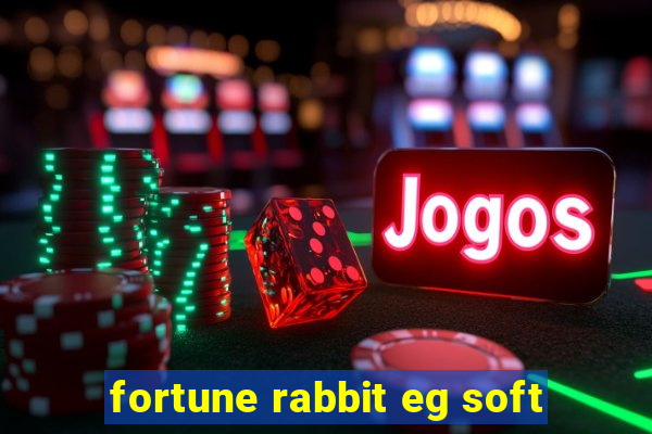 fortune rabbit eg soft